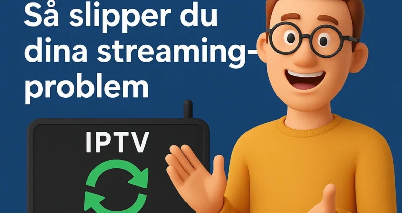 IPTv looping Perfect Player : Sa slipper du dina streamingproblem